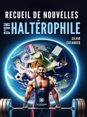 cover image of Recueil de nouvelles d'un haltérophile